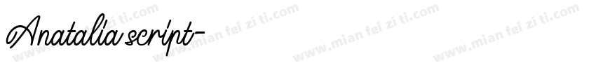Anatalia script字体转换